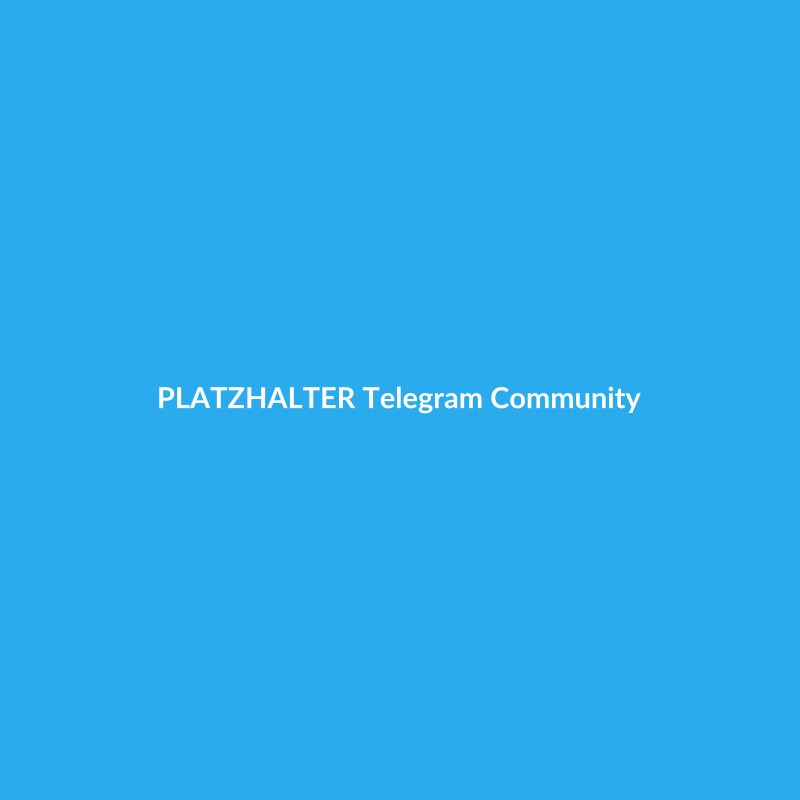 PLATZHALTER – Telegram-Community
